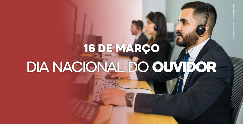 16 de março - Dia Nacional de Ouvidor